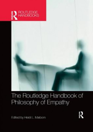 Kniha Routledge Handbook of Philosophy of Empathy 
