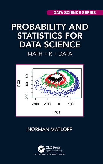 Βιβλίο Probability and Statistics for Data Science Norman Matloff