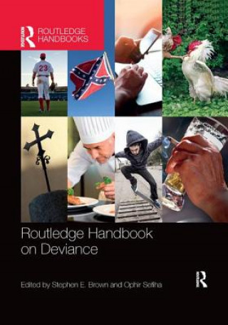 Könyv Routledge Handbook on Deviance 