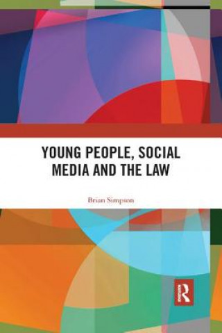 Book Young People, Social Media and the Law Brian Simpson