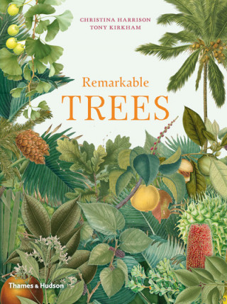 Könyv Remarkable Trees THE ROYAL BOTANIC GA