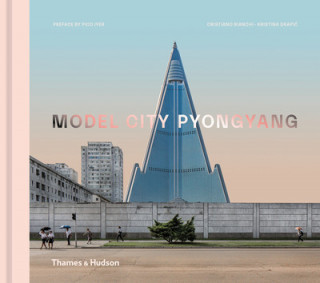 Książka Model City Pyongyang CRISTIANO BIANCI