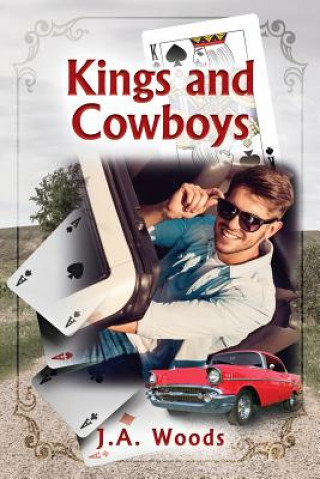 Knjiga Kings and Cowboys J A Woods