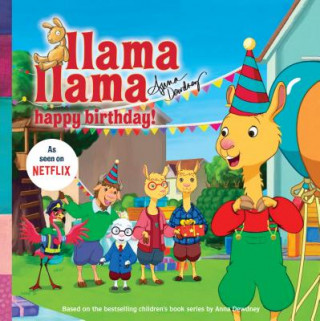 Kniha Llama Llama Happy Birthday! Anna Dewdney