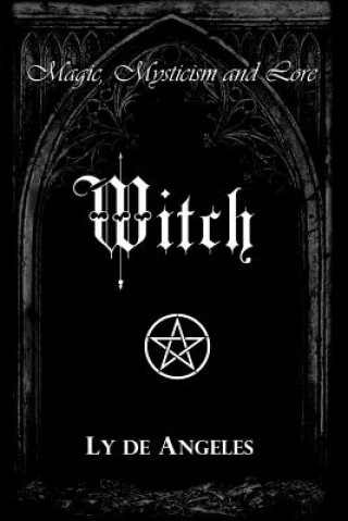 Knjiga Witch Ly De Angeles
