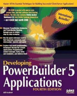 Carte Developing PowerBuilder 5 Applications, Fourth Edition Bill Hatfield