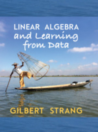 Kniha Linear Algebra and Learning from Data Gilbert Strang