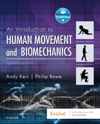 Könyv Human Movement & Biomechanics Andrew Kerr