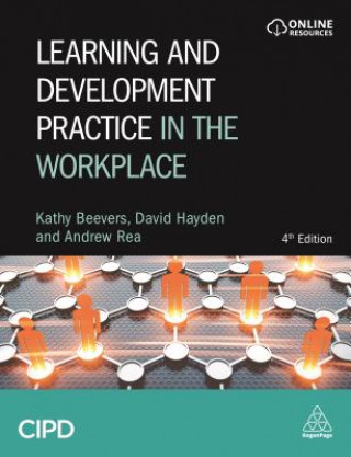Könyv Learning and Development Practice in the Workplace Kathy Beevers