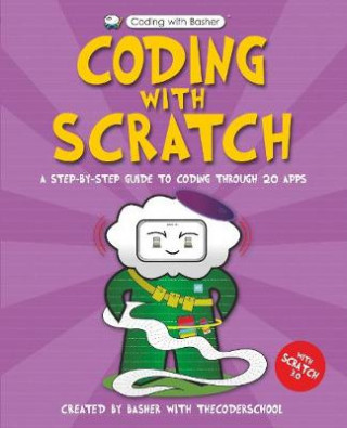 Knjiga Coding with Scratch The Coder School