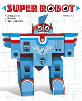 Könyv Super Robot Arnaud Roi