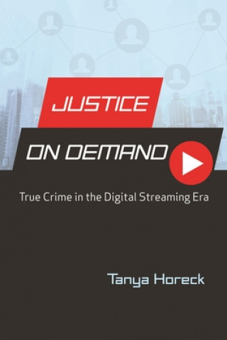 Book Justice on Demand Tanya Horeck