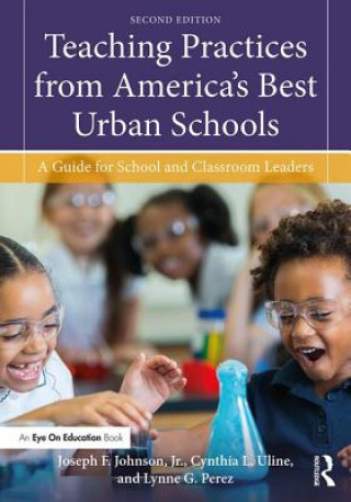 Carte Teaching Practices from America's Best Urban Schools Johnson