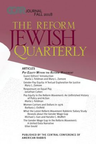 Buch Ccar Journal, the Reform Jewish Quarterly, Fall 2018: Pay Equity Within the Reform Movement Paul Golomb