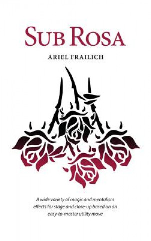 Buch Sub Rosa Ariel Frailich