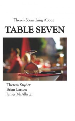 Knjiga Table Seven Theresa Snyder
