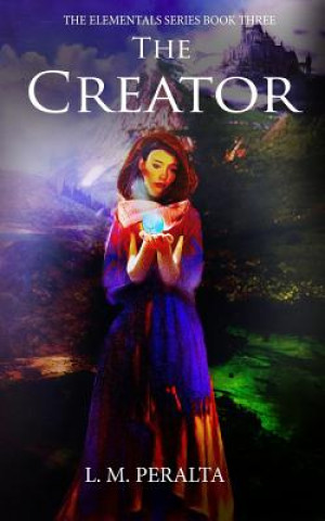 Knjiga The Creator L M Peralta