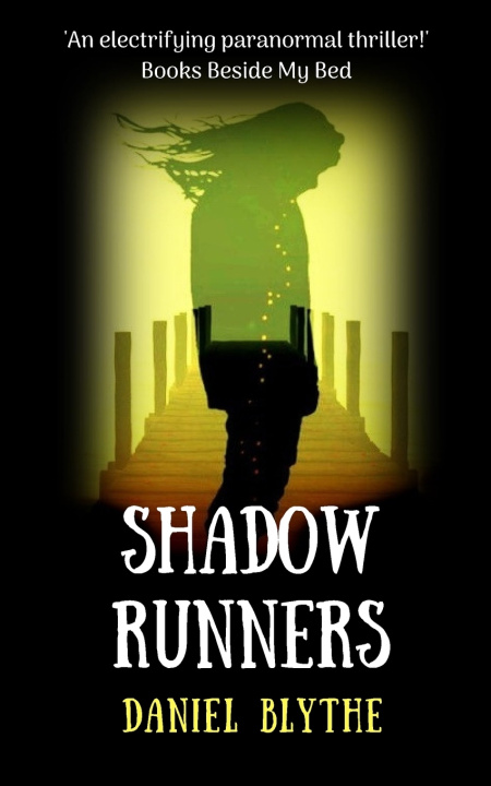 Book Shadow Runners Daniel Blythe