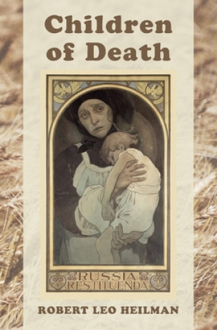 Carte Children of Death Robert Leo Heilman