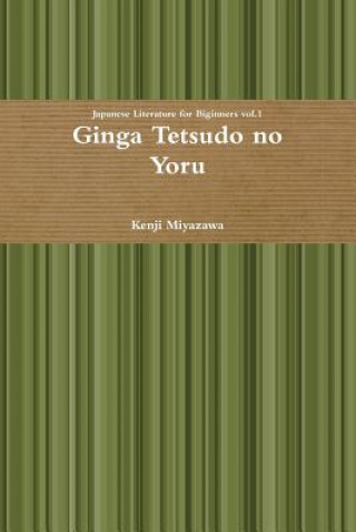 Könyv Ginga Tetsudo No Yoru Kenji Miyazawa