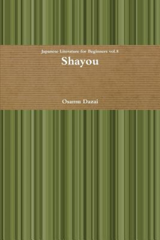Könyv Shayou Osamu Dazai