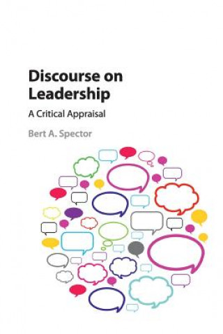 Carte Discourse on Leadership Bert A Spector