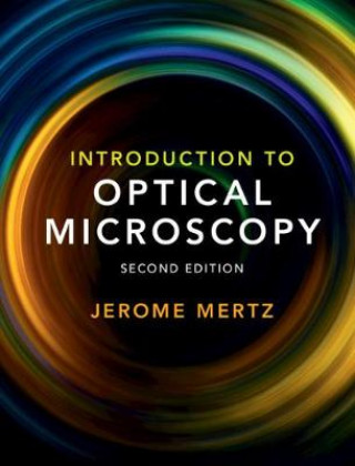 Книга Introduction to Optical Microscopy Jerome Mertz