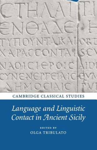 Carte Language and Linguistic Contact in Ancient Sicily Olga Tribulato