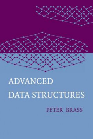 Kniha Advanced Data Structures Peter Brass