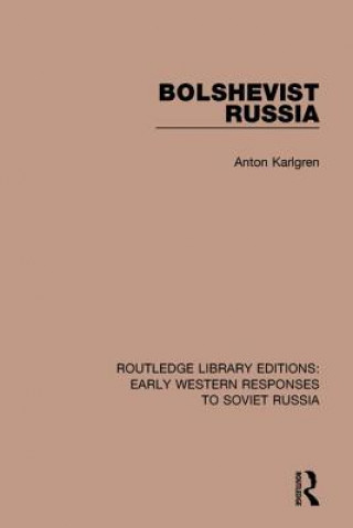 Knjiga Bolshevist Russia Anton Karlgren