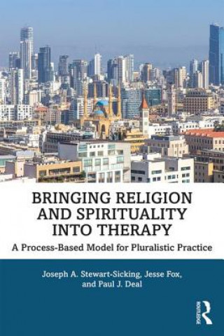 Carte Bringing Religion and Spirituality Into Therapy Stewart-Sicking