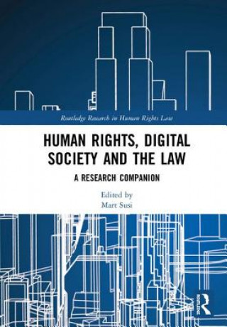 Könyv Human Rights, Digital Society and the Law 