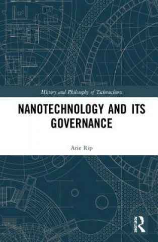 Knjiga Nanotechnology and Its Governance Rip