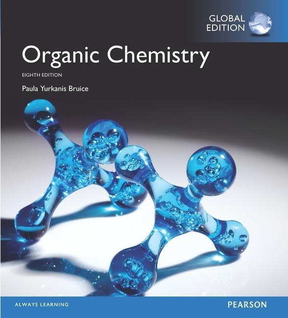Carte Organic Chemistry, Global Edition + Mastering Chemistry with Pearson eText Paula Yurkanis Bruice