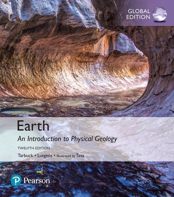 Kniha Earth: An Introduction to Physical Geology, Global Edition + Mastering Geology with Pearson eText Edward J. Tarbuck