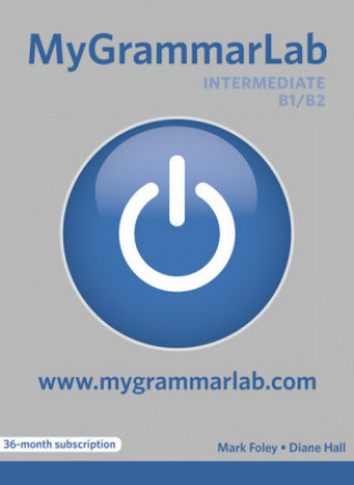 Kniha MyGrammarLab Intermediate without Key/MyEnglishLab 36 months Pack Diane Hall