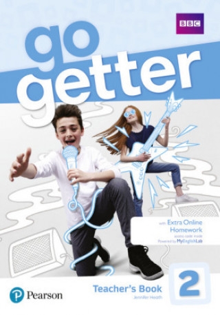 Könyv GoGetter 2 Teacher's Book with MyEnglishLab & Online Extra Homework + DVD-ROM Pack Jennifer Heath