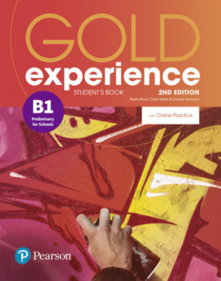 Книга Gold Experience 2nd Edition B1 Student's Book with Online Practice Pack Lindsay Warwick