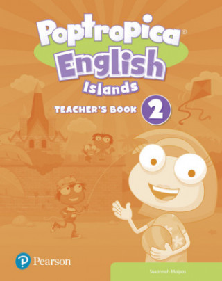 Könyv Poptropica English Islands Level 2 Teacher's Book with Online World Access Code + Test Book pack Susannah Malpas