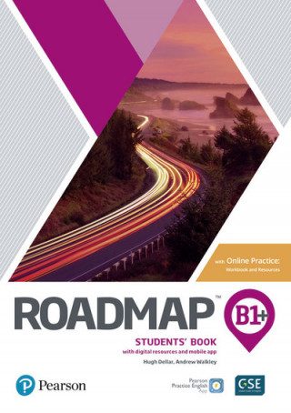 Carte Roadmap B1+ Students' Book with Online Practice, Digital Resources & App Pack Hugh Dellar