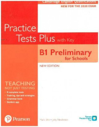 Kniha Cambridge English Qualifications: B1 Preliminary for Schools Practice Tests Plus with key Jacky Newbrook
