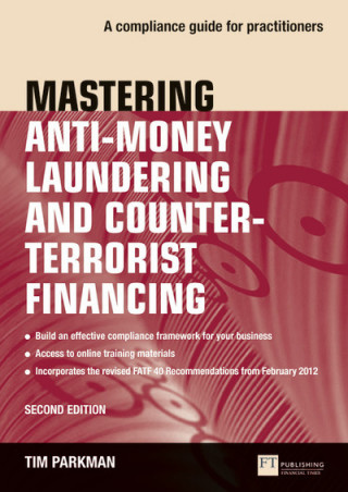 Carte Mastering Anti-Money Laundering and Counter-Terrorist Financing Tim Parkman