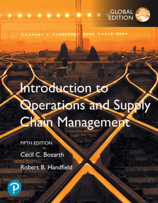 Carte Introduction to Operations and Supply Chain Management, Global Edition Cecil B. Bozarth