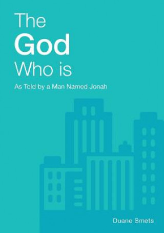 Книга God Who Is Duane Smets