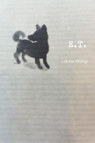 Knjiga E.T. Laura Wang
