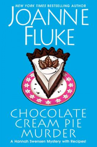 Könyv Chocolate Cream Pie Murder Joanne Fluke
