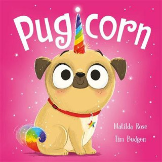 Kniha Magic Pet Shop: Pugicorn Matilda Rose