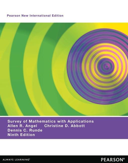 Carte Survey of Mathematics with Applications Pearson New International Edition, plus MyMathLab without eText Allen R. Angel