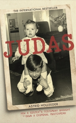 Kniha Judas Astrid Holleeder