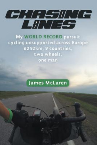 Knjiga Chasing Lines James McLaren